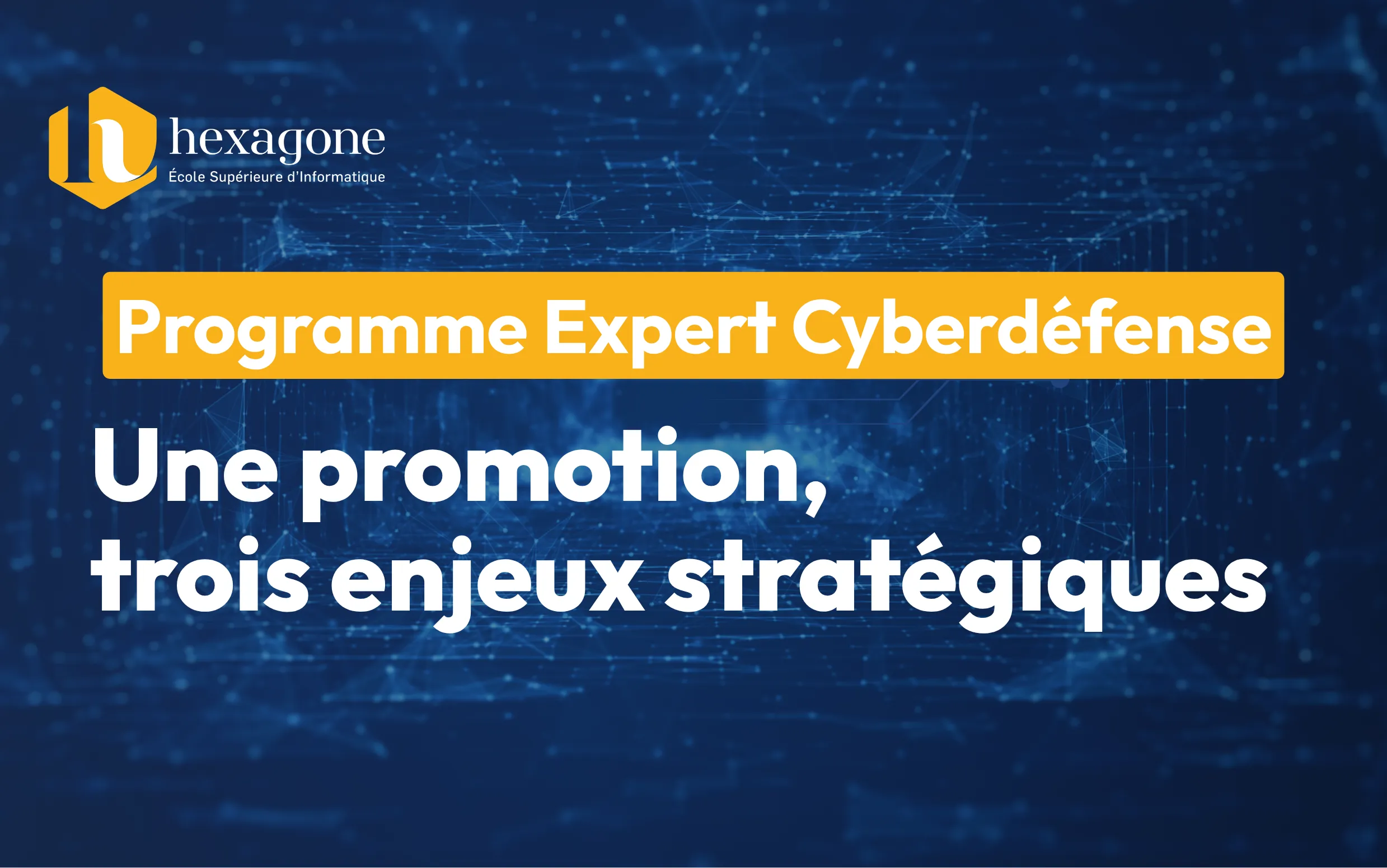 Fin des soutenances pour le Programme Expert Cyberdéfense et Cybersécurité